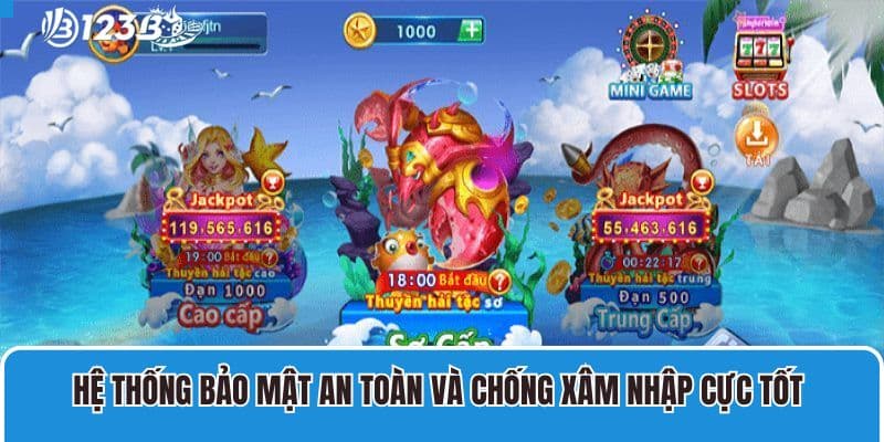 Bắn Cá H5 Bạn Bắn Mới – Sản Phẩm Giải Trí Online Cực Hấp Dẫn Cho Tân Thủ 4 Hệ thống bảo mật an toàn và chống xâm nhập cực tốt