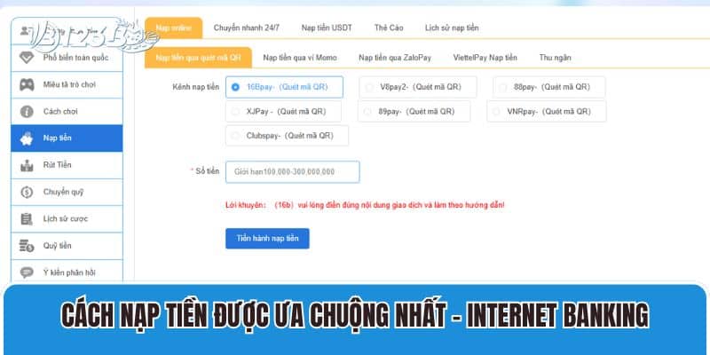 Hướng dẫn nạp tiền 123B 1 Cách nạp tiền được ưa chuộng nhất là thông qua Internet Banking