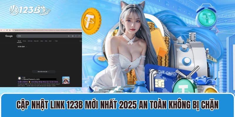 Nhà cái 123B | Link vào 123 B | 123B đăng nhập nhận ngay 99K 22 Cập nhật link 123B mới nhất 2025 an toàn không bị chặn