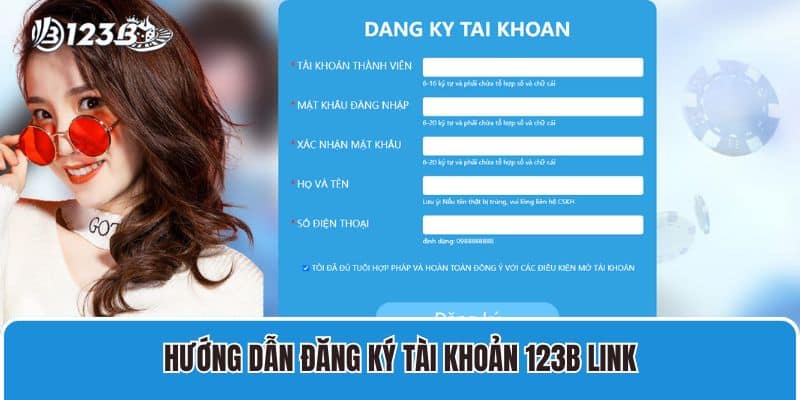 Nhà cái 123B | Link vào 123 B | 123B đăng nhập nhận ngay 99K 26 Hướng dẫn đăng ký tài khoản 123b link