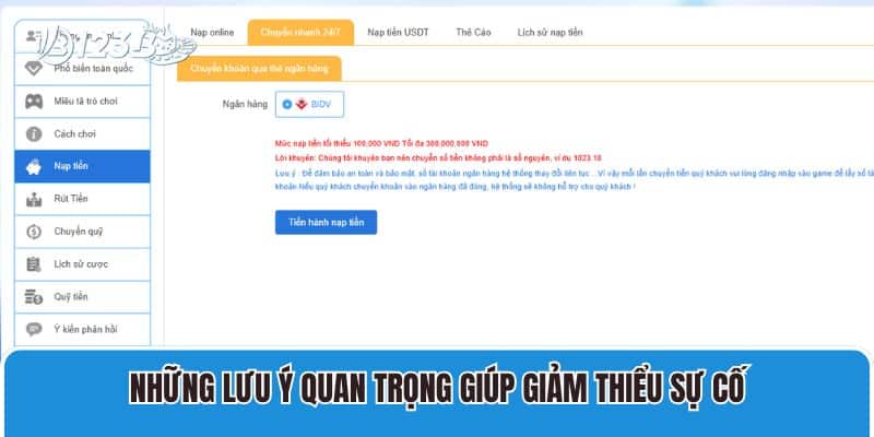 Hướng dẫn nạp tiền 123B 3 Những lưu ý quan trọng giúp giảm thiểu sự cố khi nạp tiền tại 123B