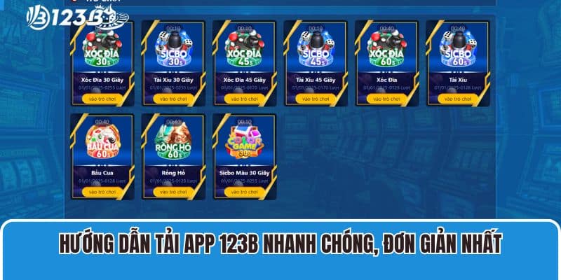 Hướng dẫn tải app 123B 1 Hướng dẫn tải app 123B nhanh chóng, đơn giản nhất